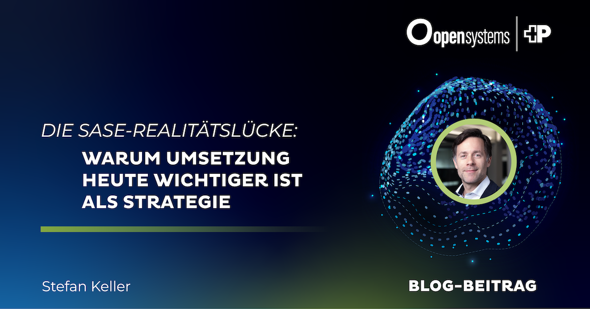 Die SASE-Realitätslücke: Warum Umsetzung heute wichtiger ist als Strategie